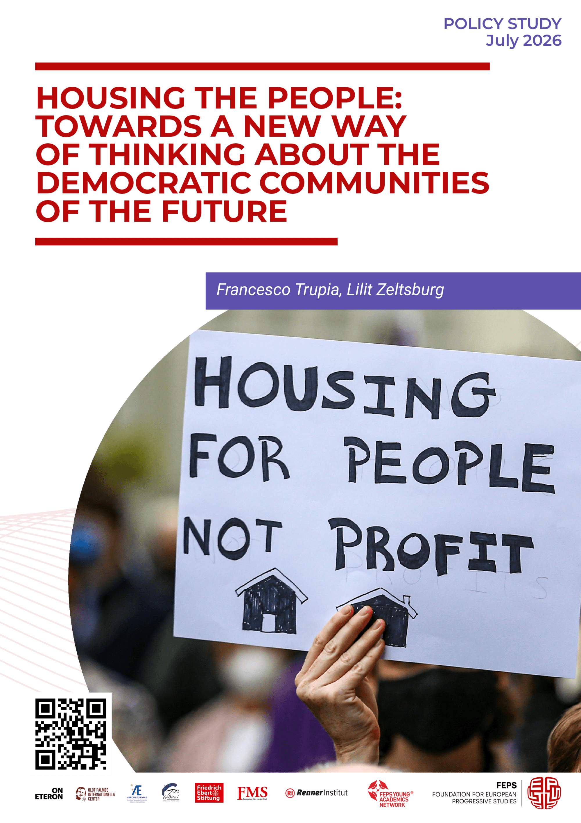 Housing the People: Towards a New Way of Thinking About the Democratic Communities of the Future