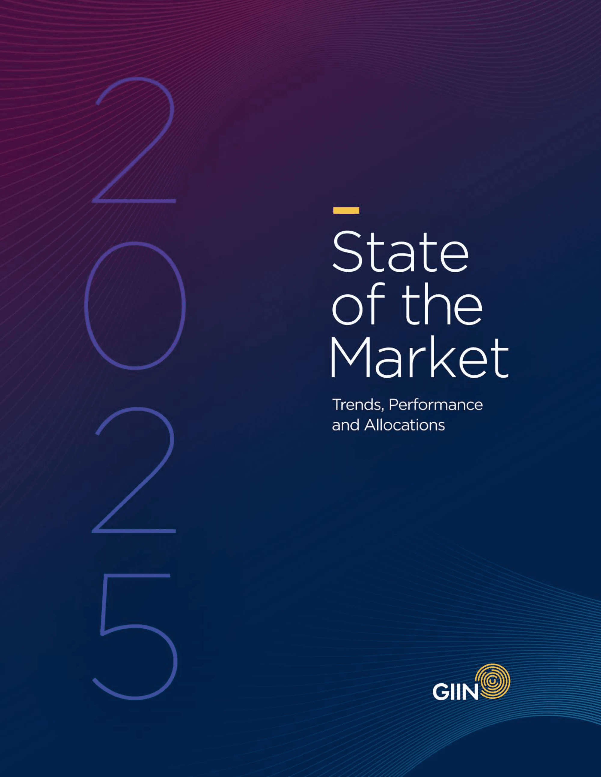 State of the market 2025: Trends, performance and allocations