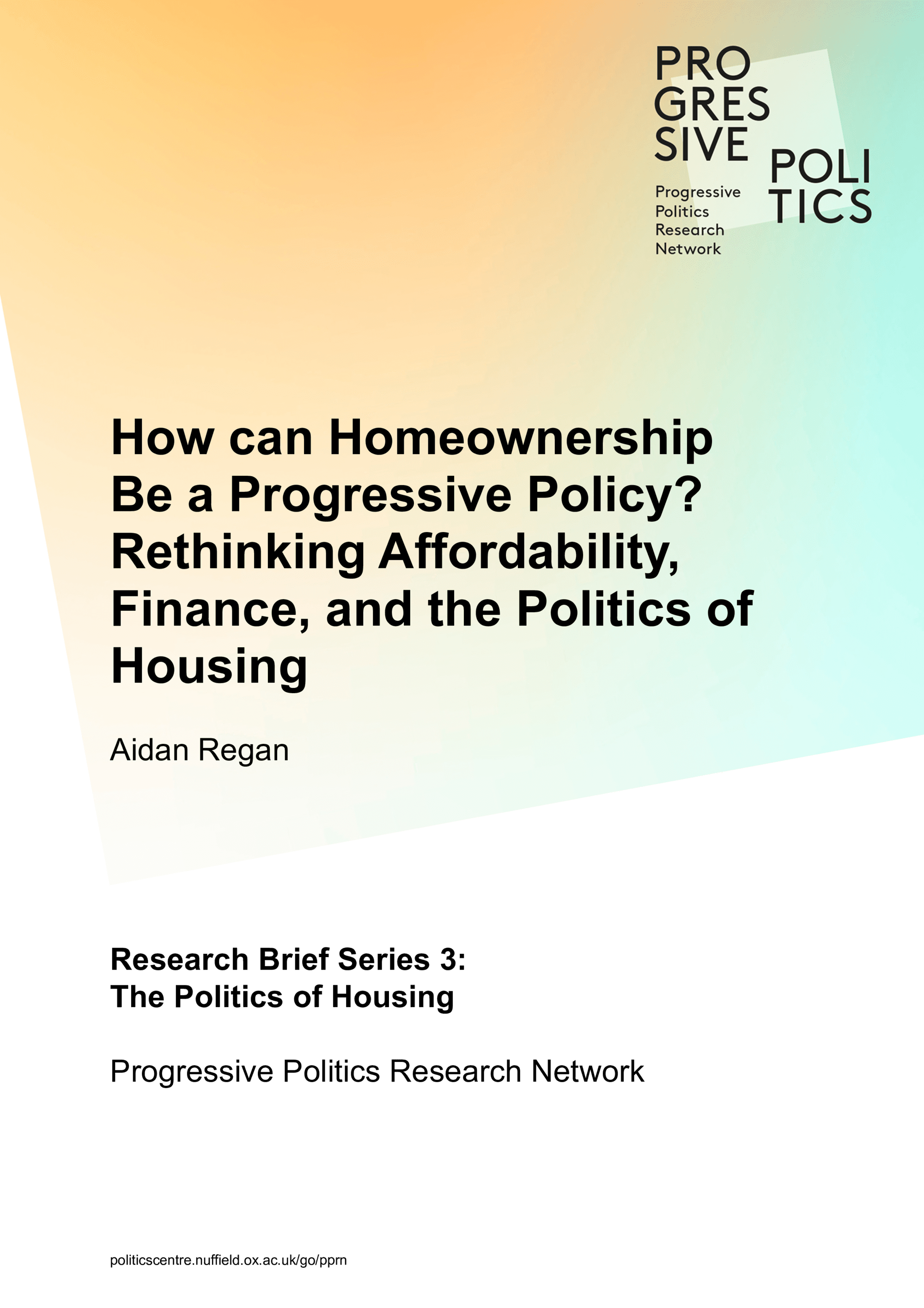 The politics of housing (PPRNet Policy Brief)