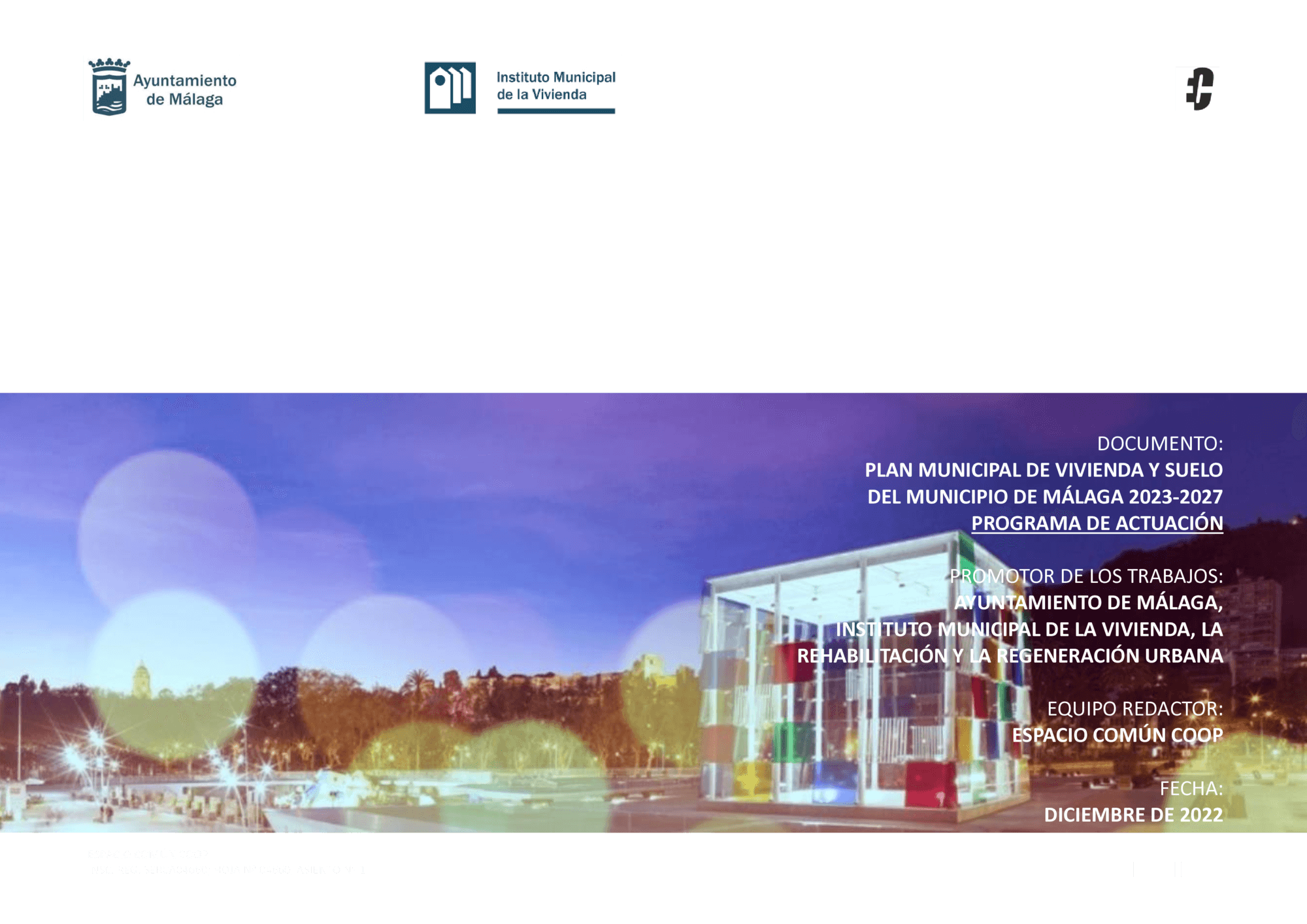 Plan Municipal de Vivienda y Suelo de Málaga 2023-2027: documento programa de actuación