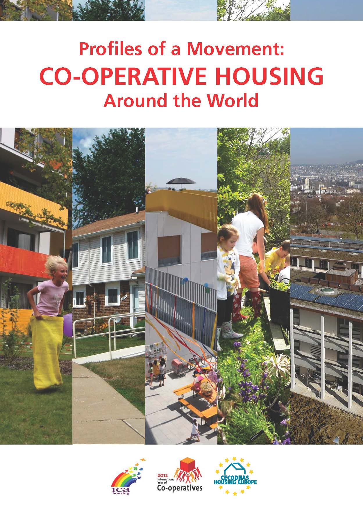 Profiles of a Movement: Co-operative Housing Around the World