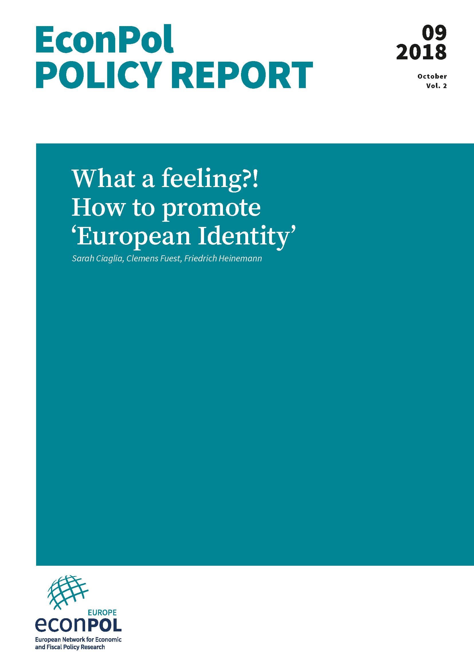 ECONPol Policy Report - What a feeling?! How to promote ‘European Identity’