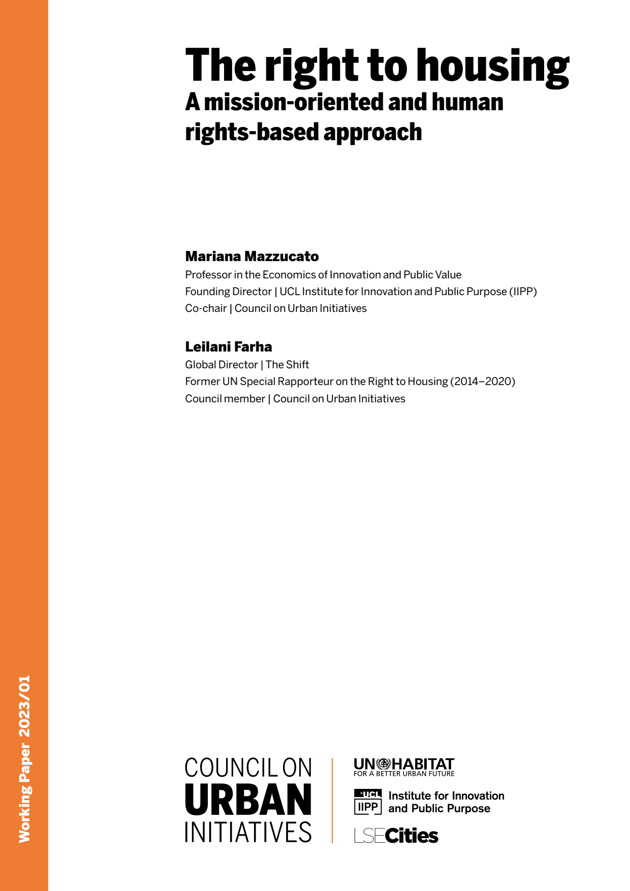 The right to housing A mission-oriented and human rights-based approach