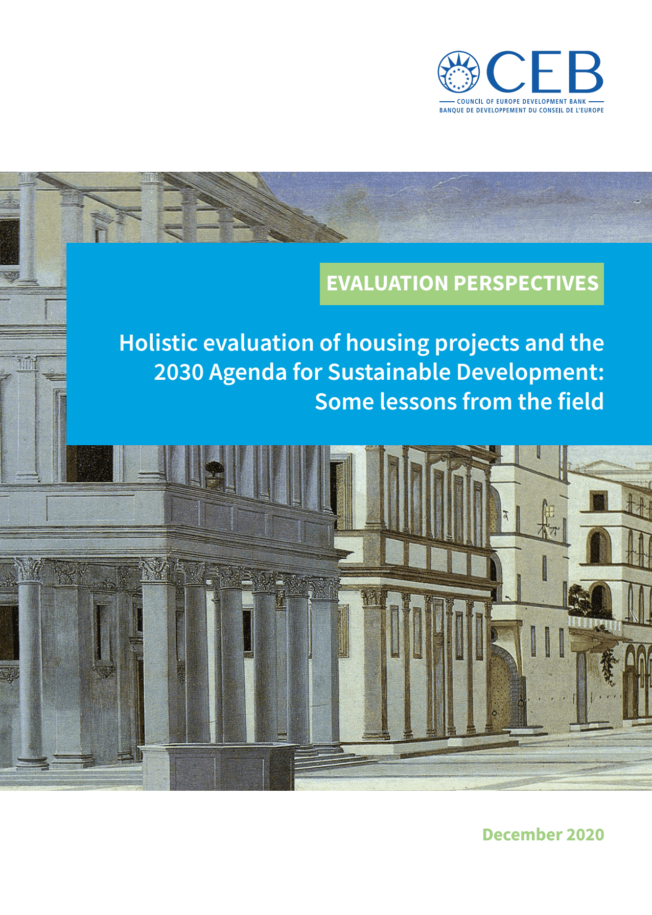 Holistic evaluation of housing projects and the
2030 Agenda for Sustainable Development