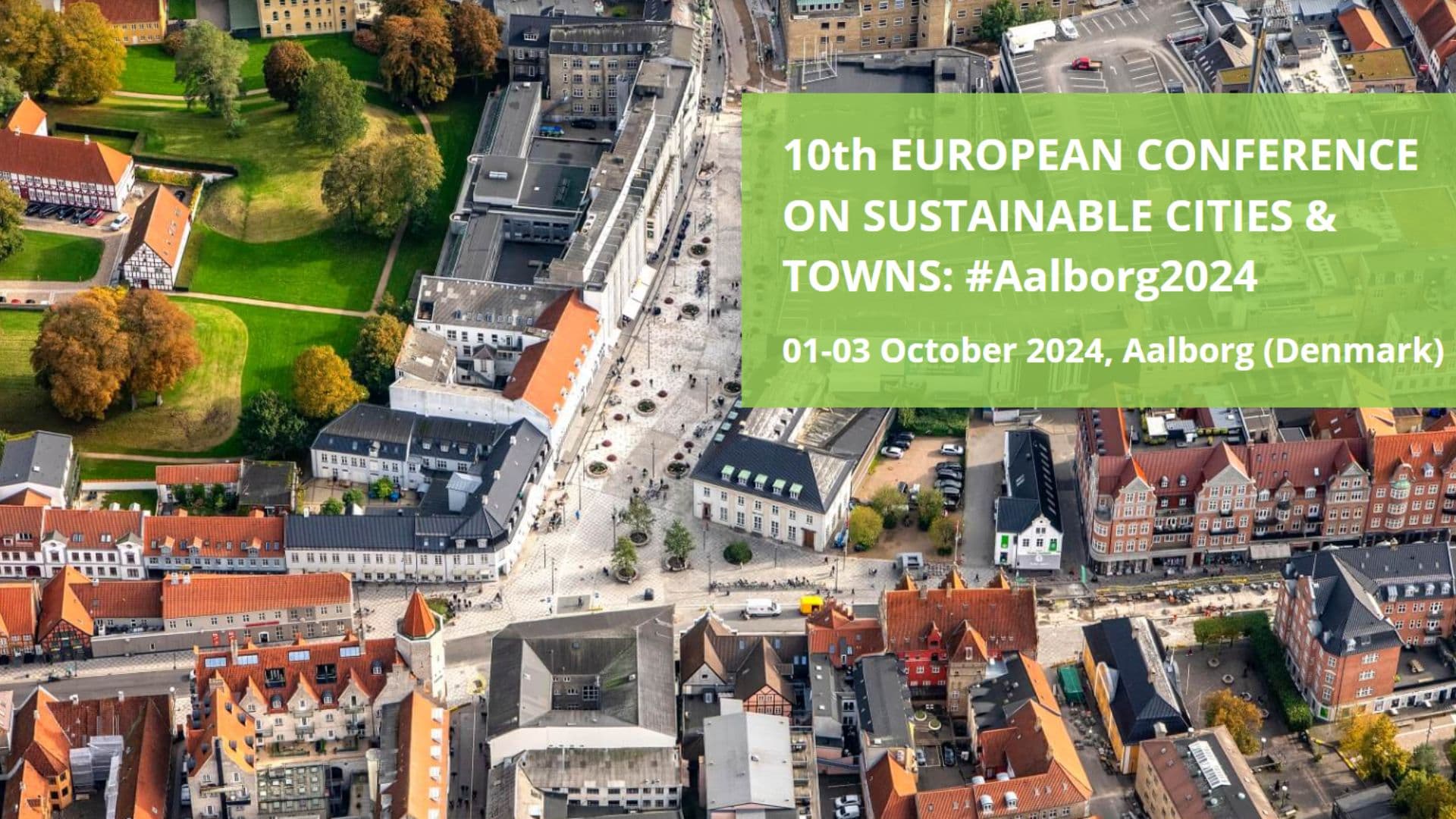 10th European Conference on Sustainable Cities and Towns 2024