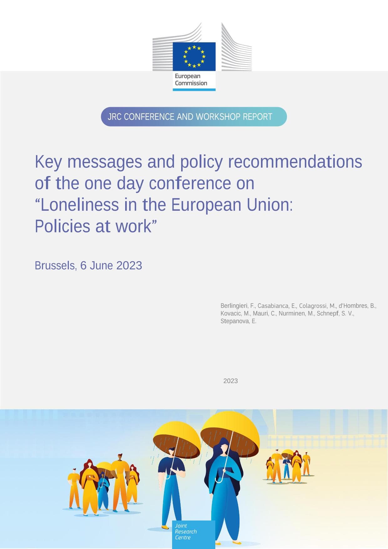 Taking stock of loneliness in the European Union: A future pathway