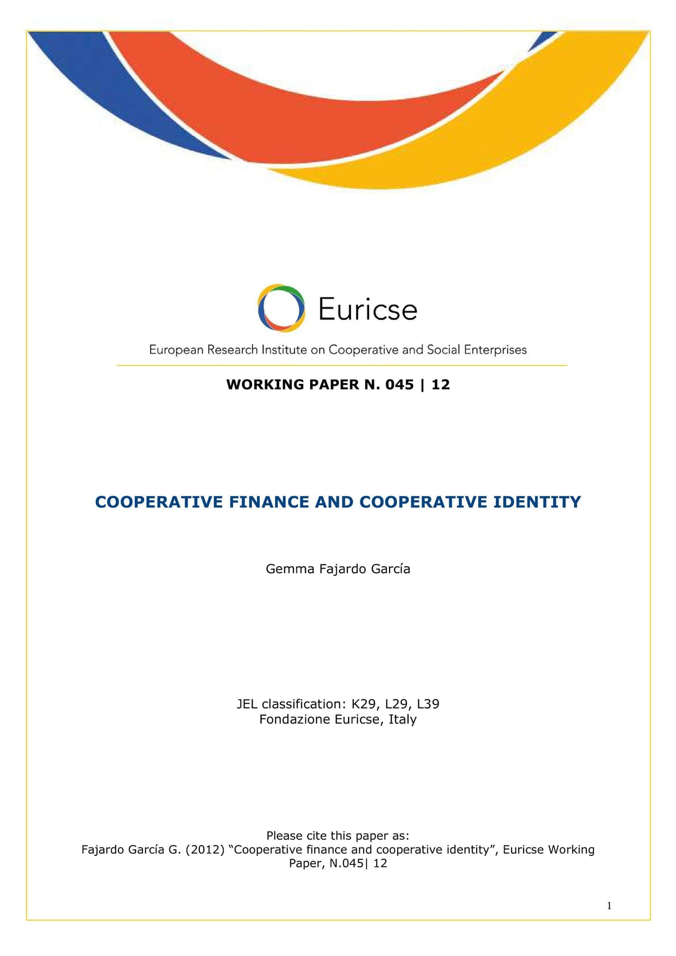 Synthesis report on the application of Council Regulation (EC) No 1435/2003 of 22 July 2003 — Statute for a European Cooperative Society (SCE)