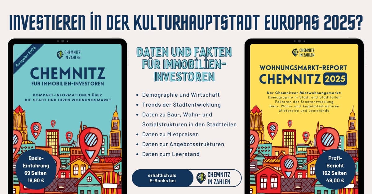 Der Wohnungs- und Immobilienmarkt in Chemnitz im Kulturhauptstadtjahr 2025 – Kernbefunde des Wohnungsmarkt-Report Chemnitz 2025