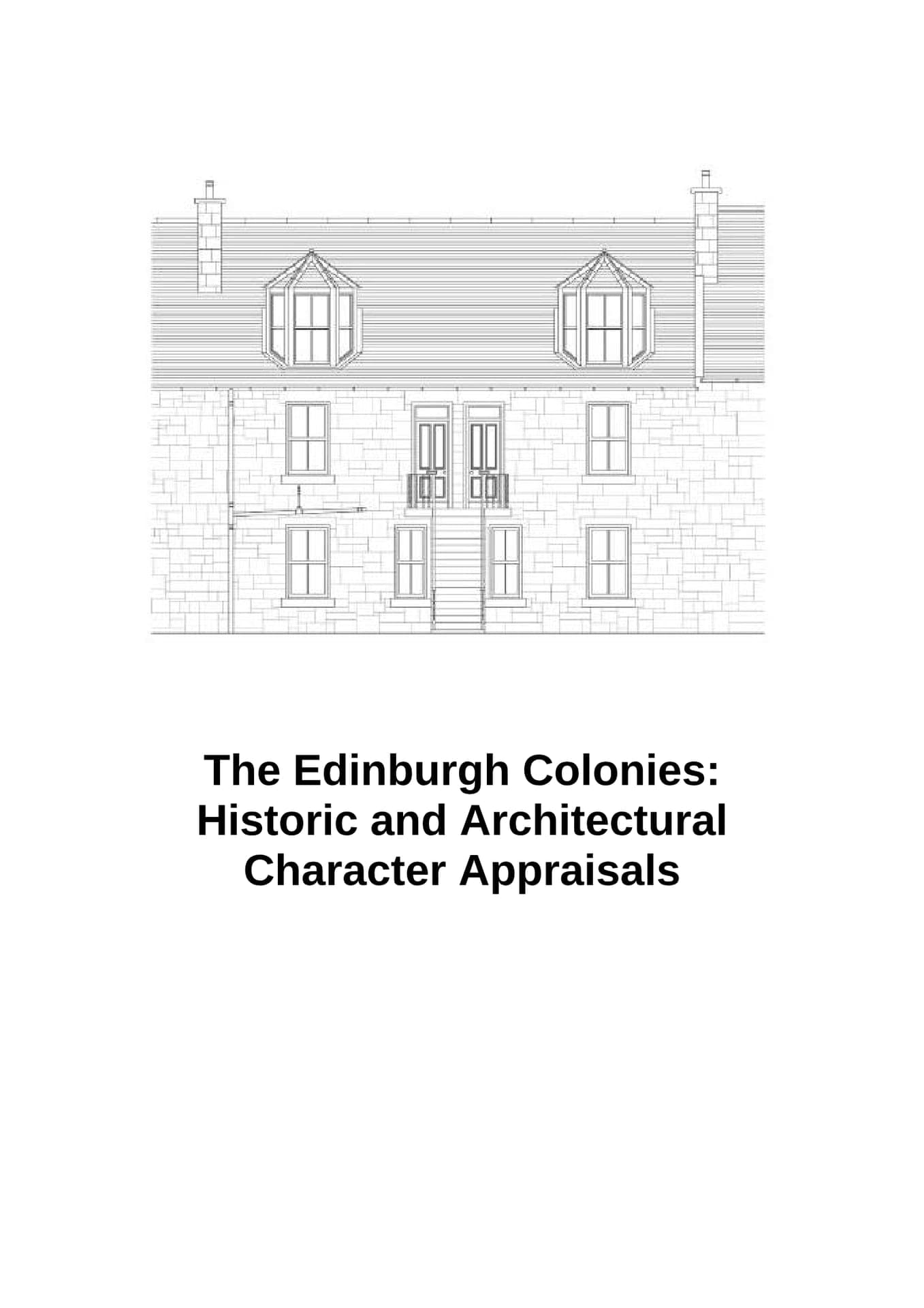 The Edinburgh Colonies: Historic and Architectural Character Appraisals
