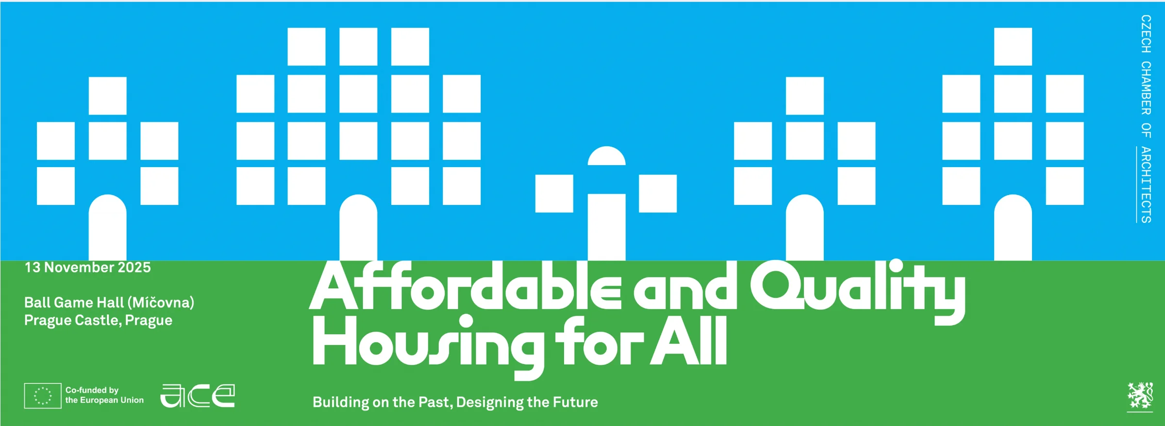 ACE & ČKA Conference: “Affordable and Quality Housing for All”