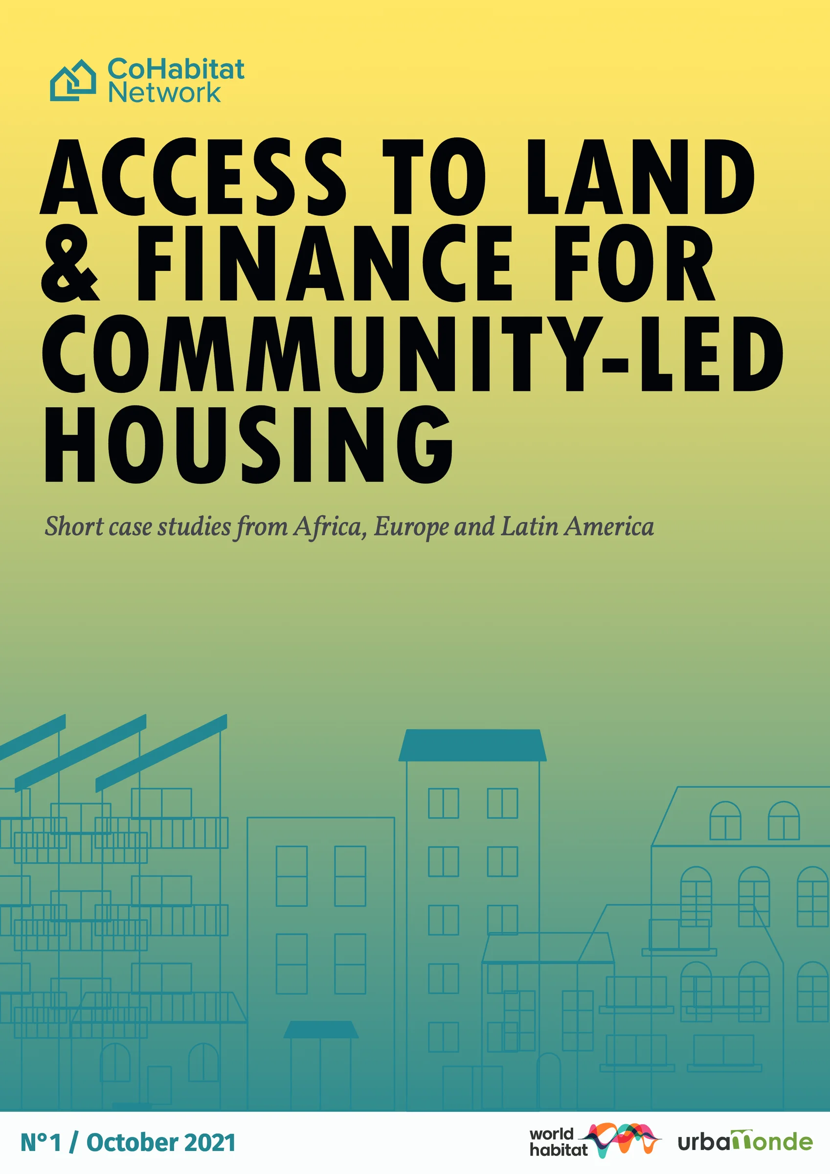 Access to land and finance for community-led housing (No 1)