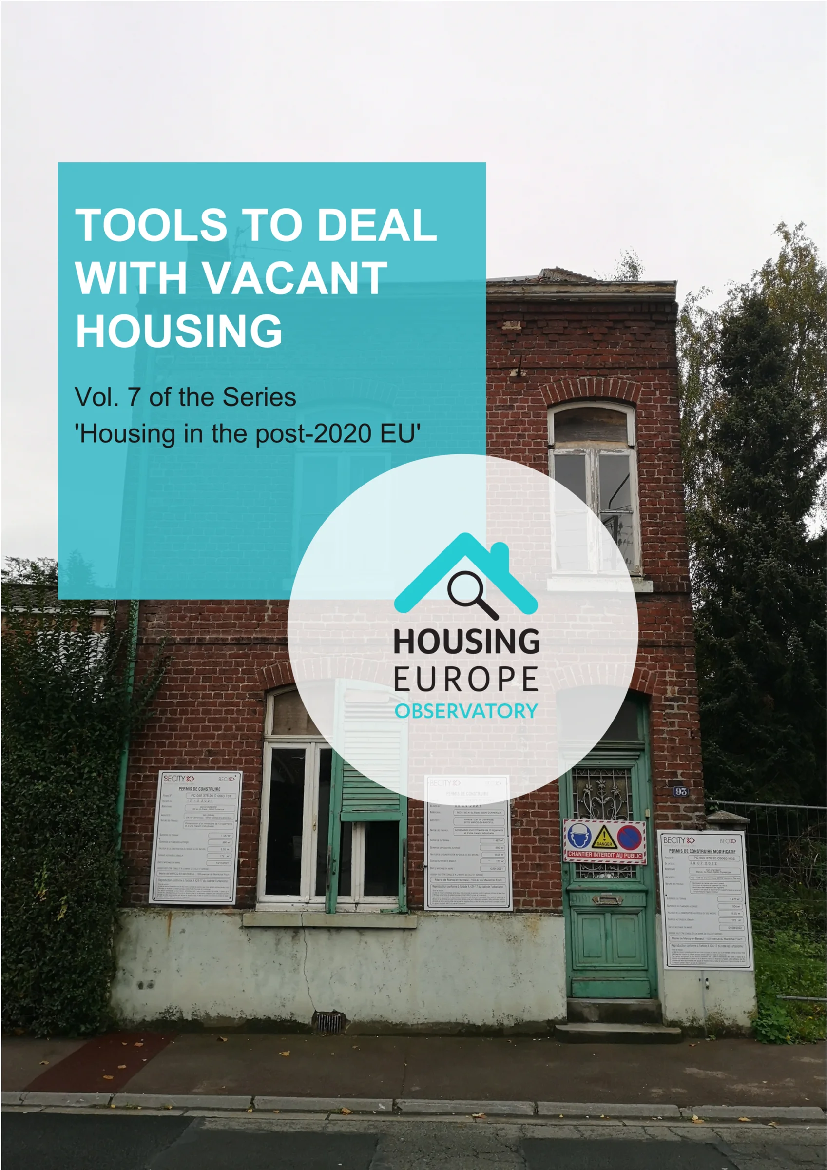 Tools to Deal with Vacant Housing