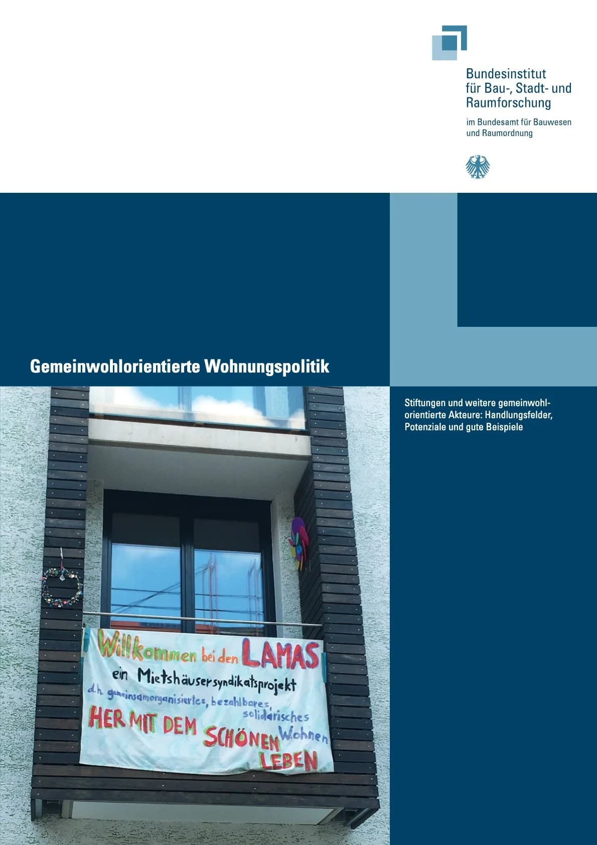 Gemeinwohlorientierte Wohnungspolitik - eine Studie