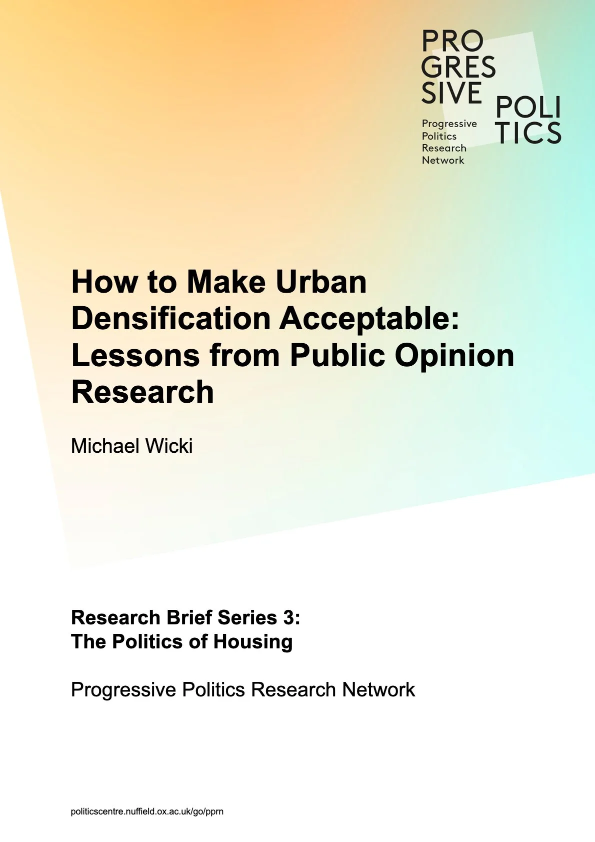 How to Make Urban Densification Acceptable: Lessons from Public Opinion Research
