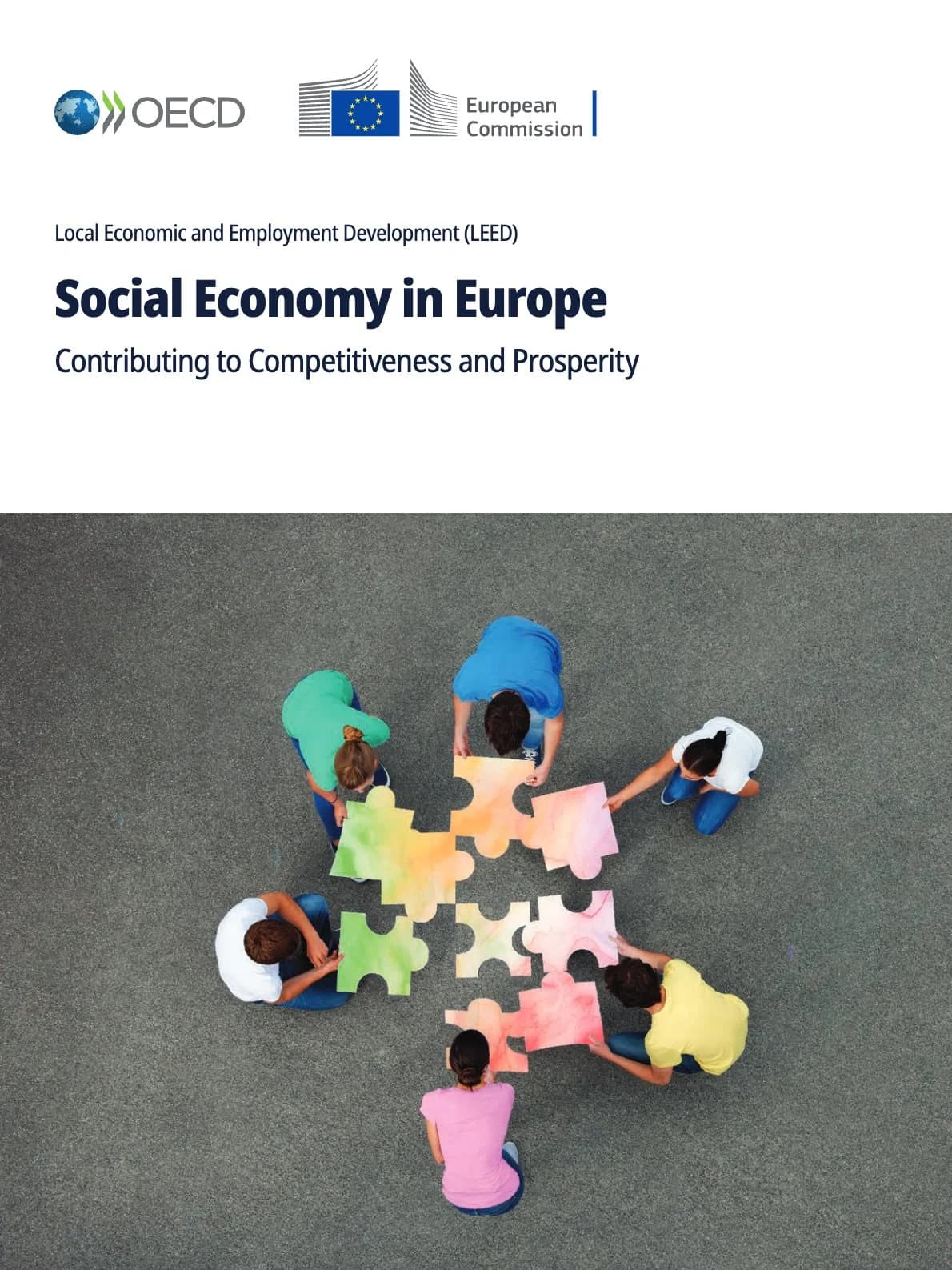 Social Economy in Europe: Contributing to Competitiveness and Prosperity, Local Economic and
Employment Development (LEED)