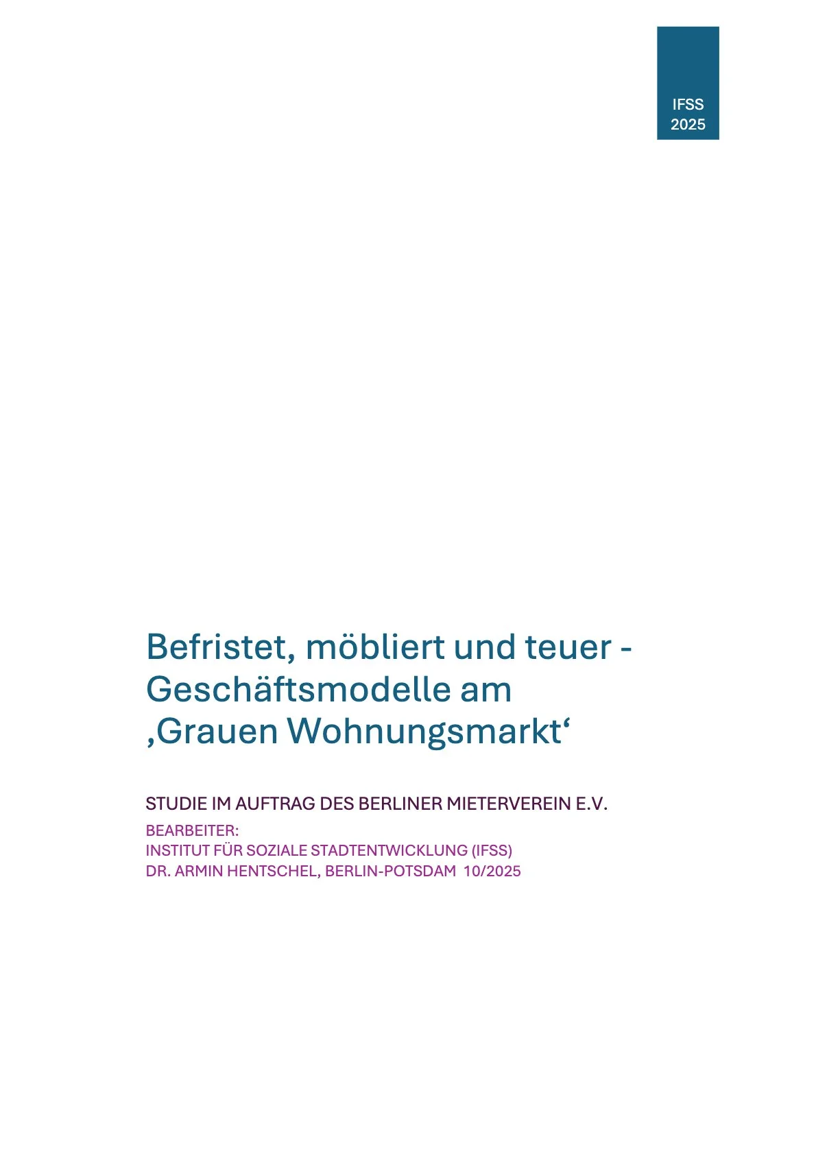 Befristet, möbliert und teuer - Geschäftsmodelle am ‚Grauen Wohnungsmarkt‘