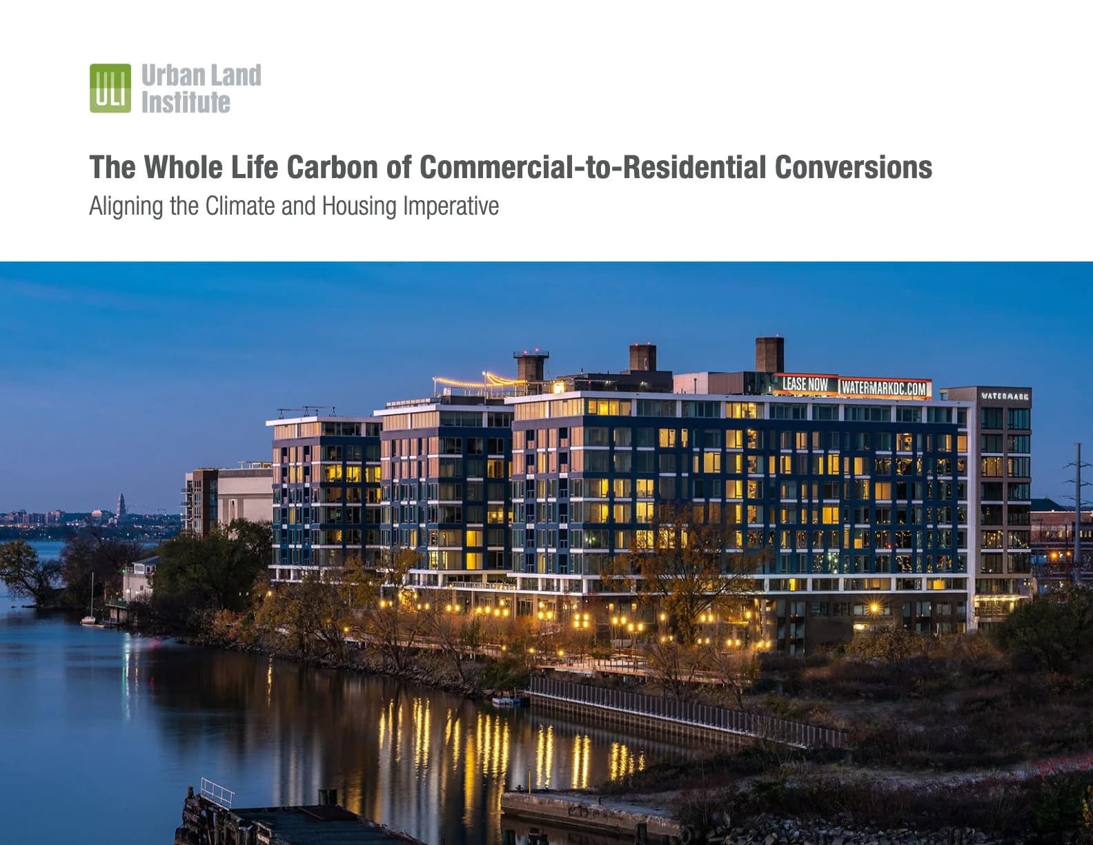 The Whole Life Carbon of Commercial-to-Residential Conversions