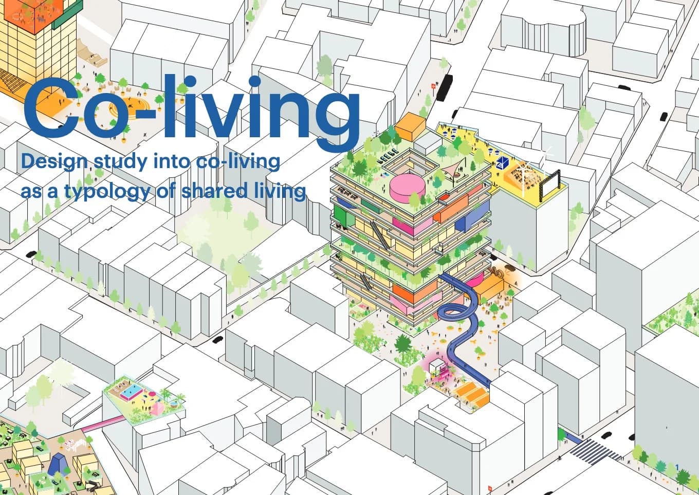 Co-living - Design study into co-living as a typology of shared living