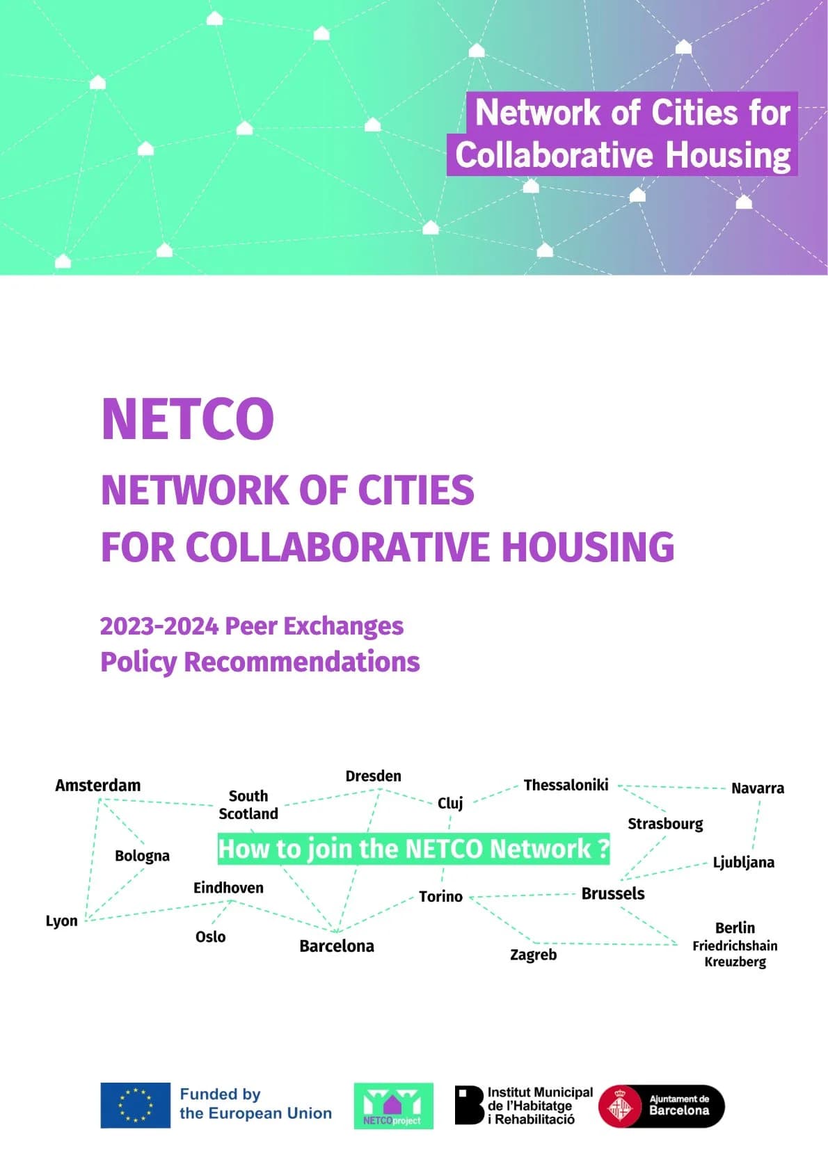 NETCO Network of Cities for Collaborative Housing - 2023-2024 Peer Exchanges Policy Recommendations