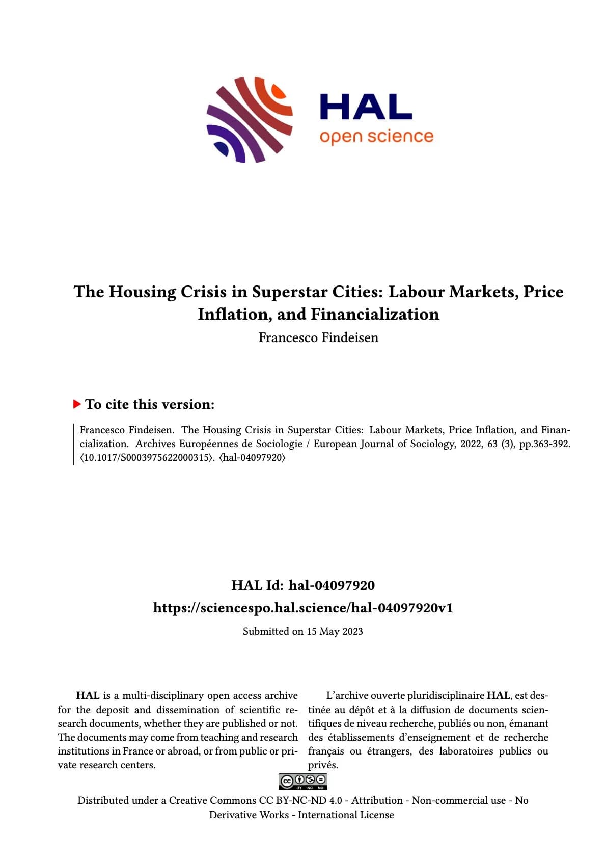 The Housing Crisis in Superstar Cities: Labour Markets, Price Inflation, and Financialization