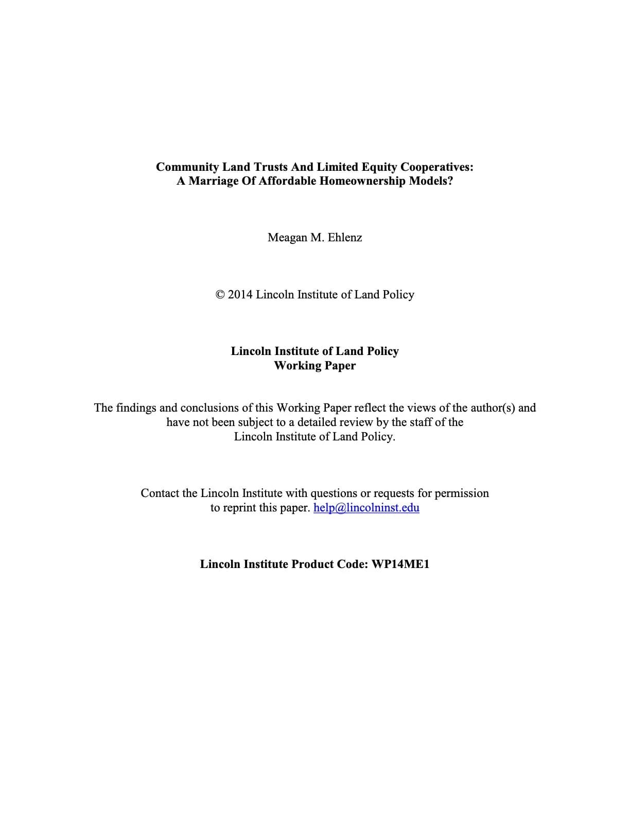Community Land Trusts And Limited Equity Cooperatives: A Marriage Of Affordable Homeownership Models?