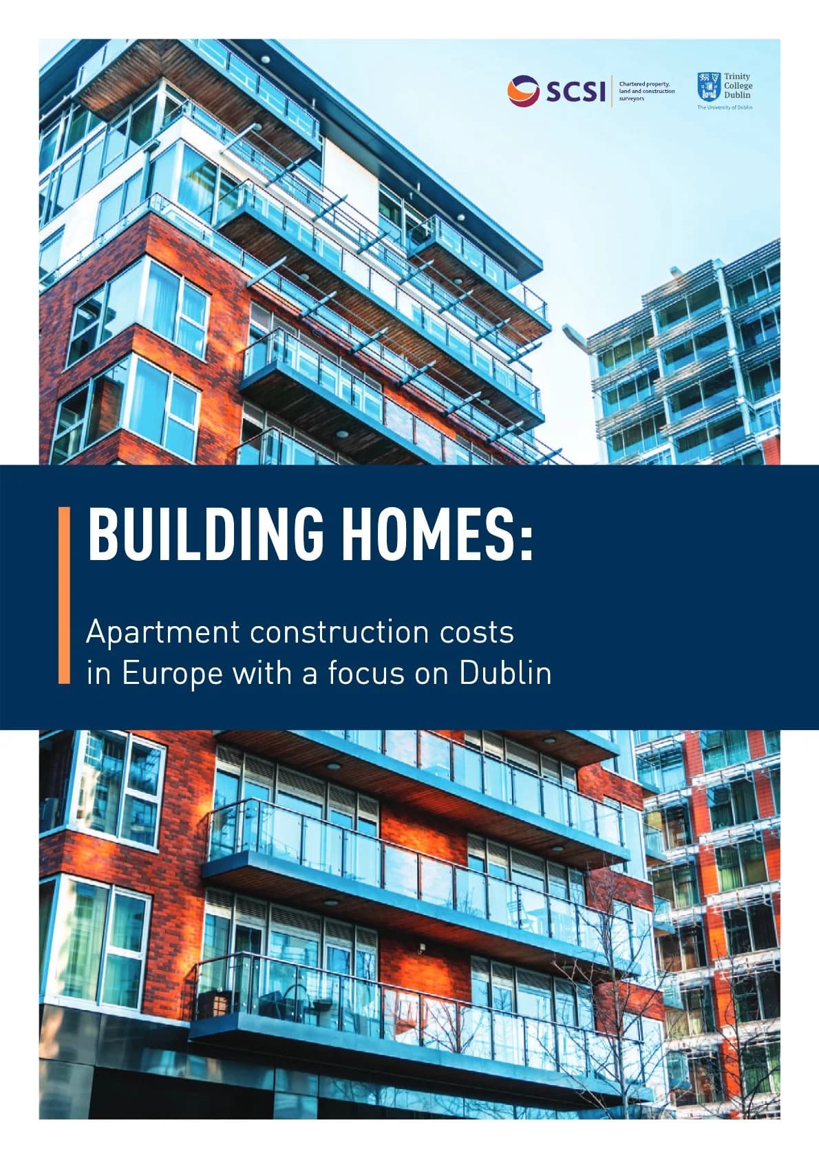 Building Homes: Apartment construction costs in Europe with a focus on Dublin
