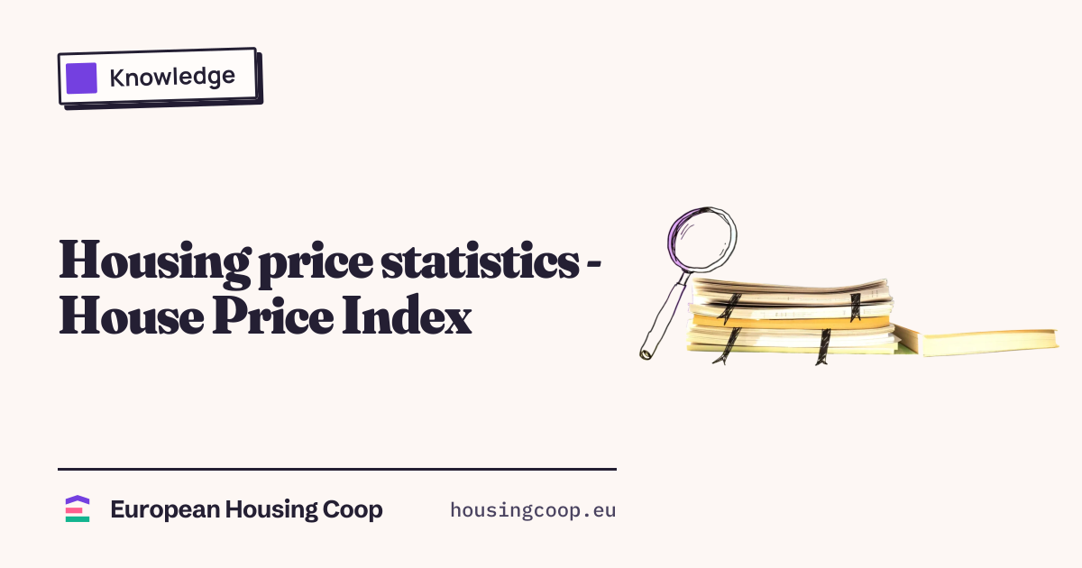 House Price Index: EU Housing Market Trends & Statistics | European ...